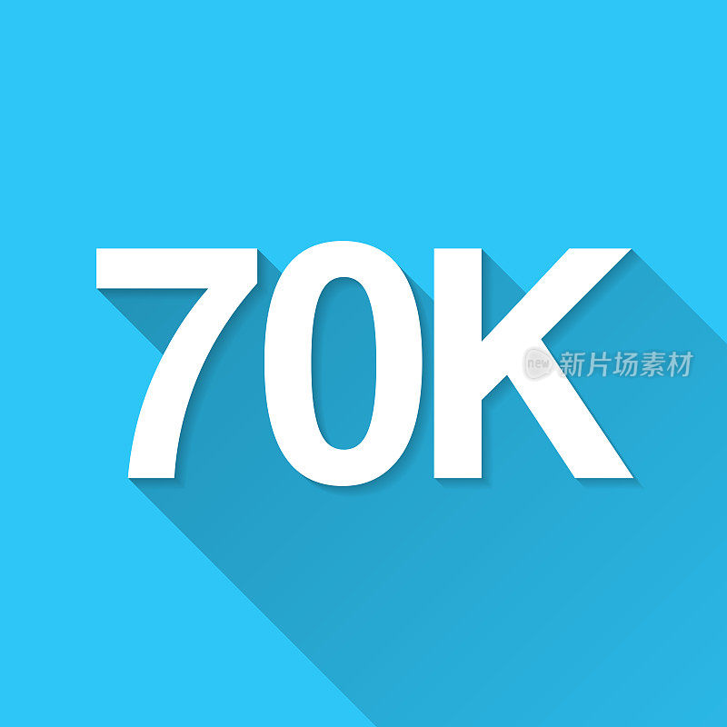 70K, 70000 - 70000。图标在蓝色背景-平面设计与长阴影